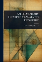 An Elementary Treatise On Analytic Geometry 1023700743 Book Cover