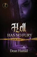 Hell has no fury B0BDD2Q1FD Book Cover