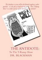 The Antidote: A Window to the Unimaginable 153339329X Book Cover
