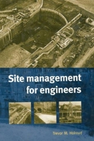 Site Management for Engineers 0727727362 Book Cover