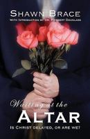 Waiting at the Altar 1572585366 Book Cover