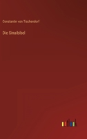 Die Sinaibibel 336821182X Book Cover