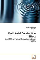 Fluid Axial Conduction Effect: Liquid Metal Natural Circulation 3639195566 Book Cover