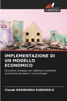 Implementazione Di Un Modello Economico (Italian Edition) 6209553060 Book Cover
