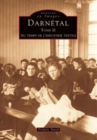 Darnétal - Tome II 2842536932 Book Cover