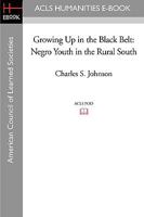 Growing Up In The Black Belt Negro Youth in the Rural South 0805201440 Book Cover