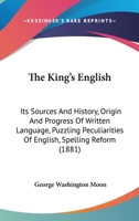 The King's English... 1011957558 Book Cover