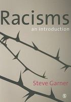 Racisms: An Introduction 1412961777 Book Cover