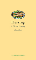 Herring: A Global History 1780238312 Book Cover