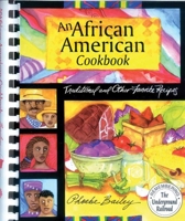 African American Cookbook: Traditional And Other Favorite Recipes 1561483818 Book Cover