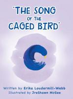 The Song of the Caged Bird 1728307392 Book Cover