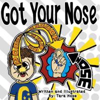 Got Your Nose: A new take on an old game! 1724890921 Book Cover