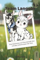 Team Langohr: Band 1 - Eine Geschichte von Freundschaft, Mut und den Geheimnissen der Tiere (German Edition) B0GKBH1SP3 Book Cover