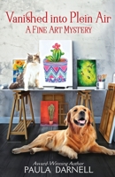 Vanished into Plein Air 1887402209 Book Cover