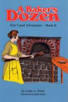 A Baker's Dozen 0971163820 Book Cover