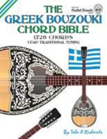 The Greek Bouzouki Chord Bible: Cfad Standard Tuning 1,728 Chords 1906207305 Book Cover