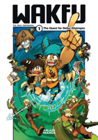 WAKFU MANGA T01 LA QUETE DES DOFUS ELIATROPES (French Edition) 1684971373 Book Cover