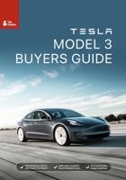 Tesla Model 3 Buyers Guide B085K5TXTG Book Cover