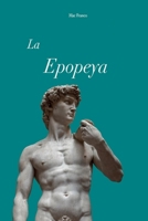 La Epopeya (Spanish Edition) B0D2P3XSGW Book Cover