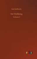 Der Weltkrieg: Volume 1 3752398744 Book Cover