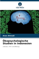 Ökopsychologische Studien in Indonesien (German Edition) 620805186X Book Cover