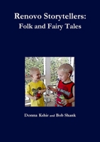 Renovo Storytellers: Folk and Fairy Tales 1312681462 Book Cover