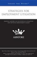 Strategies for Employment Litigation: Leading Lawyers on Successfully Litigating and Settling Employment Claims 0314286349 Book Cover
