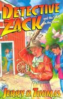 Detective Zack and the Secret in the Storm (Thomas, Jerry D., Detective Zack, 7.) 0816313237 Book Cover