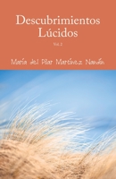 Descubrimientos Lúcidos: Vol. 2 (Spanish Edition) 1506550932 Book Cover