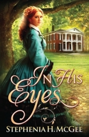 In His Eyes 1635640083 Book Cover