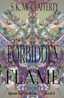 Forbidden Flame 1517611342 Book Cover