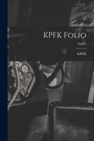 KPFK Folio; Jul-82 1013346610 Book Cover