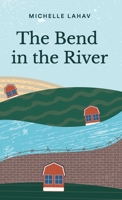 The Bend in the River 1039157076 Book Cover