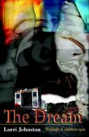 The Dream Through a Medic's Eyes 0974499102 Book Cover