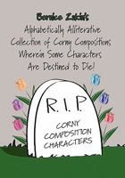 Alphabetically Alliterative Collection of Corny Compositions 1453578986 Book Cover