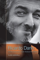 Ricardo Darín and the Construction of Latin American Film Stardom 1474458955 Book Cover