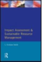 Impact Assessment and Sustainable Resource Management 058204653X Book Cover