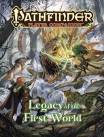 Pathfinder Player Companion: Legacy of the First World 1601259417 Book Cover