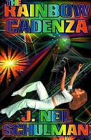 The Rainbow Cadenza: A Novel in Vistata Form 0380751232 Book Cover