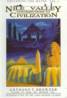 Nile Valley Contributions to Civilization (Exploding the Myths) 0924944056 Book Cover