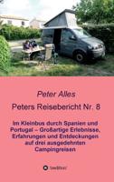 Peters Reisebericht Nr. 8 (German Edition) 3748282656 Book Cover