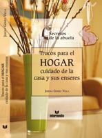 Secretos de la abuela y trucos para el hogar 9587097904 Book Cover
