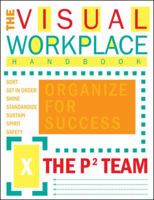 The Visual Workplace handbook 1432731564 Book Cover