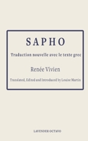 Sapho: Traduction Nouvelle Avec Le Texte Grec (Multilingual Edition) 1998648753 Book Cover