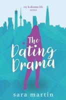 The Dating Drama 0473533758 Book Cover