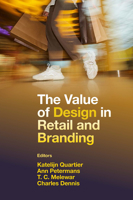 The Value of Design in Retail and Branding 1800715803 Book Cover