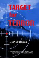 Target for Terror 1546439145 Book Cover