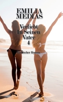 Verliebt In Seinen Vater 4 | Erotischer Roman (Verliebt in Seinen Vater | Erotischer Roman) B0BF3G838J Book Cover
