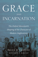 Grace and Incarnation 1532692838 Book Cover