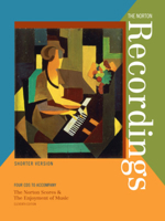 The Norton Recordings: Shorter Version: Four CDs to accompany The Norton Scores & The Enjoyment of Music, Eleventh Edition 0393118371 Book Cover